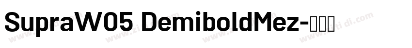 SupraW05 DemiboldMez字体转换